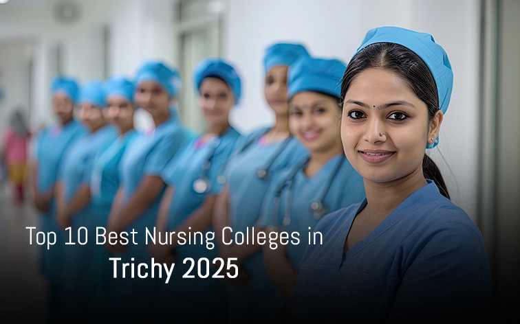 top 10 best nursing colleges in trichy